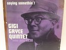 SAYING SOMETHIN'  Gigi Gryce Quintet New Jazz 8230 12
