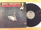 THE SWAN SILVERTONES GOSPEL LP ONLY BELIEVE