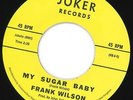 Frank Wilson - My Sugar Baby