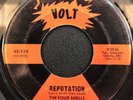 The Four Shells - Reputation / Hot Dog - Volt 45 Rare Soul