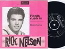 RICKY NELSON Fools  Rush In / Down Home Danish 45PS 1963