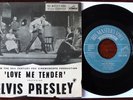 ELVIS PRESLEY LOVE ME TENDER 7
