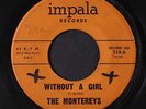 MONTEREYS: Without A Girl / So Deep 45 (tag/wol) Vocal Groups