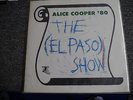 Alice Cooper The (El Paso) Show Bootleg Vinyl LP