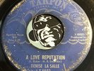 DENISE LASALLE Northern Soul 45 Tarpon #6603 A Love Reputation  One Little Thing