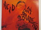 RAY BARRETTO / ACID / LP RECORD / FANIA / N MINT+