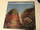 BOB SEGER - Brand New Morning  - LP