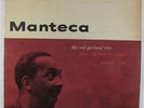 Red Garland Trio - Manteca LP - Prestige - PRLP 7139 Mono RVG