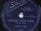 Blues 78 MERCY DEE Lonesome Cabin Blues SPINE HEAR