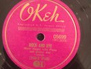 Okeh 05699 CHARLIE SPAND Rock And Rye  78 rpm  EE+ barrel-house