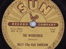 R&B 78 BILLY (THE KID) EMERSON The Woodchuck SUN 203 HEAR