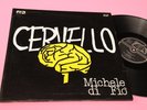 MICHELE DI FIO LP CERVELLO ORIG ITALY PROG 1979 EX GATEFOLD COVER