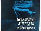 Bill Evans & Jim Hall - Undercurrent LP - Blue Note - B1-90583 Stereo VG++
