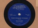 78 rpm Big Walter (Horton) STATES 145 Hard-Hearted Woman in V Hear