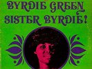 BYRDIE GREEN Sister Byrdie PRESTIGE 7574 Van Gelder LP 1968