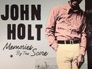 HOLT, John - Memories By The Score - Vinyl (gatefold 2xLP)
