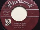 ROCKABILLY Billy Harlan I WANNA BOP Brunswick 45 rare Canadian pressing