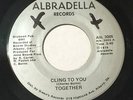 TOGETHER Cling To You/Shake A Boom Boom 45 Albradella Georgia