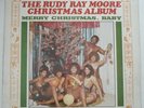 RUDY RAY MOORE Christmas Album COMEDIAN INC. ENTERPRISE Original LP Dolemite
