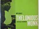 THELONIOUS MONK w/(Sonny Rollins) Work  PRESTIGE 7169 LP mono RVG DG