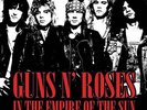 Guns N' Roses - In the Empire of the Sun