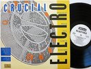 CRUCIAL ELECTRO ORIG STREET SOUNDS ELECTRO / OLD SCHOOL RAP LP