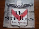THE STONE ROSES ?– Love Spreads -UK 12