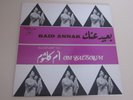 OM KALSOUM ..RARE 33 TOURS ...BAID ANNAK