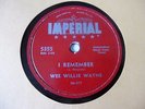 R&B- WEE WILLIE WAYNE- IMPERIAL 78 RPM- I REMEMBER / TRAVELIN' MOOD