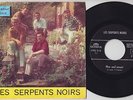 Les SERPENTS NOIRS * 1966 Belgian GARAGE FREAKBEAT PSYCH 45 * Listen