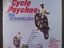 SCRAMBLERS: Cycle Psychos LP (shrink, minor stain along jacket opening) Oldies