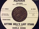 Darla Hood, Sitting Bull's Last Stand 45, Rare Teen Exotica on ACAMA Promo NM-