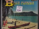 BING CROSBY: Blue Hawaii LP (Mono, shrink) Vocalists