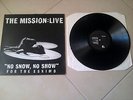 The Mission - No Snow No Show For The Eskimo BBC Live LP FIRST PRESS RARE