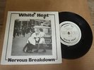 White Heat - Nervous Breakdown 1979 UK 45 VALLIUM PUNK/KBD/POWER POP