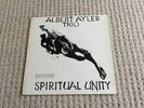 Albert Ayler Trio LP-Spiritual Unity
