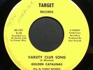 Garage/Punk: GOLDEN CATALINAS Varsity Club Song 45 on TARGET mp3 LISTEN