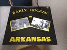 EARLY ROCKIN' IN ARKANSAS - WHITE LABEL - WLP 8947 V/A WALLACE WATERS/DON HEAD +