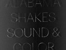 Alabama Shakes Sound & Color Vinyl