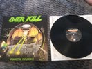 Over Kill Under the influence vinyl record
