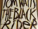 Tom Waits The Black Rider SEALED Vinyl LP Reissue Rare