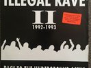 CLEARANCE SALE Illegal Rave II (2) 92-93 Back To The Underground Scene Record