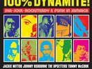 Soul Jazz Records Presents 100% Dynamite  Ska, Soul, Rocksteady and Funk in Jam.