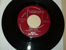 TEXAS GARAGE BAND 45 RPM RECORD - MOUSE AND THE TRAPS - FRATERNITY 1005 - SOL