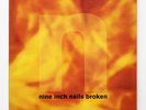 Nine Inch Nails — Broken - EU Vinyl + bonus 7inch 1992