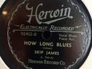 SKIP JAMES HERWIN 92402 BLUES 78 RPM E+