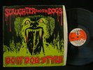 Slaughter and the dogs - Do It Dog Style. (U.K.1978.Original)