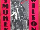 Smokey Wilson – 88th Street Blues – NM West Coast Blues Vinyl LP – Rod Piazza