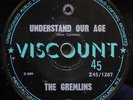 THE GREMLINS - UNDERSTAND OUR AGE - 1966 NZ VISCOUNT 45 - GARAGE/BEAT