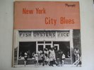 Blues-R&B- Vinyle LP - VA - New-York City Blues -UK - Flyright 4706